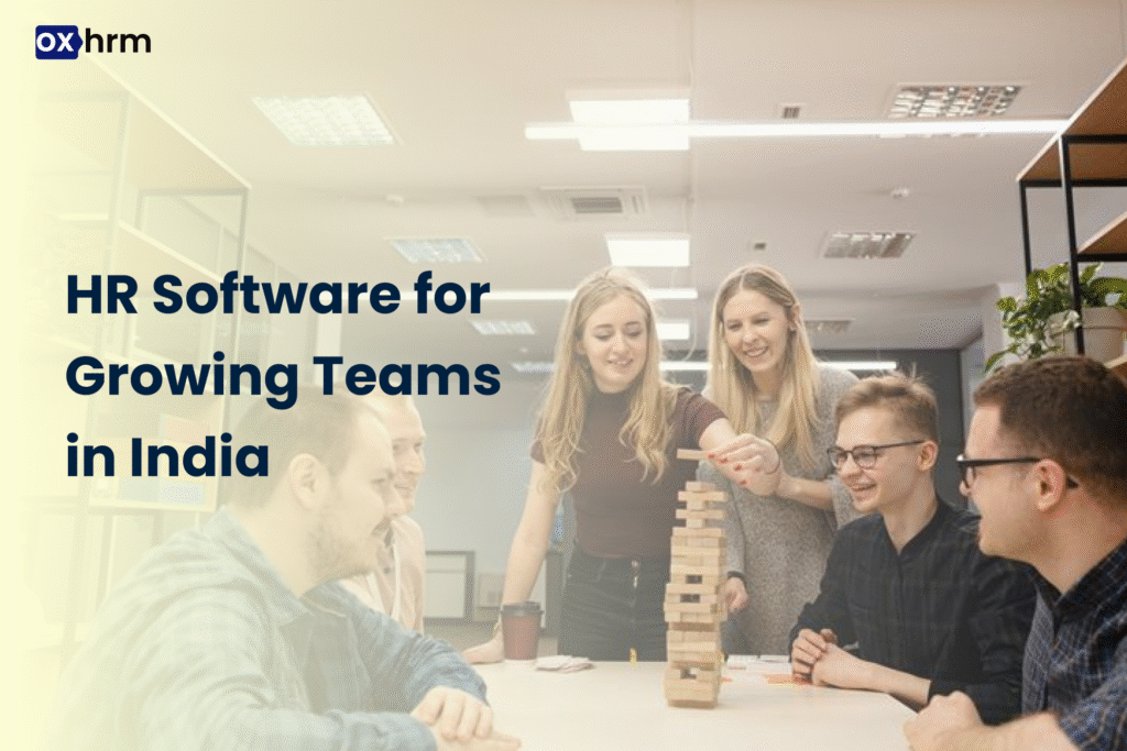HR Software for Growing Teams in India