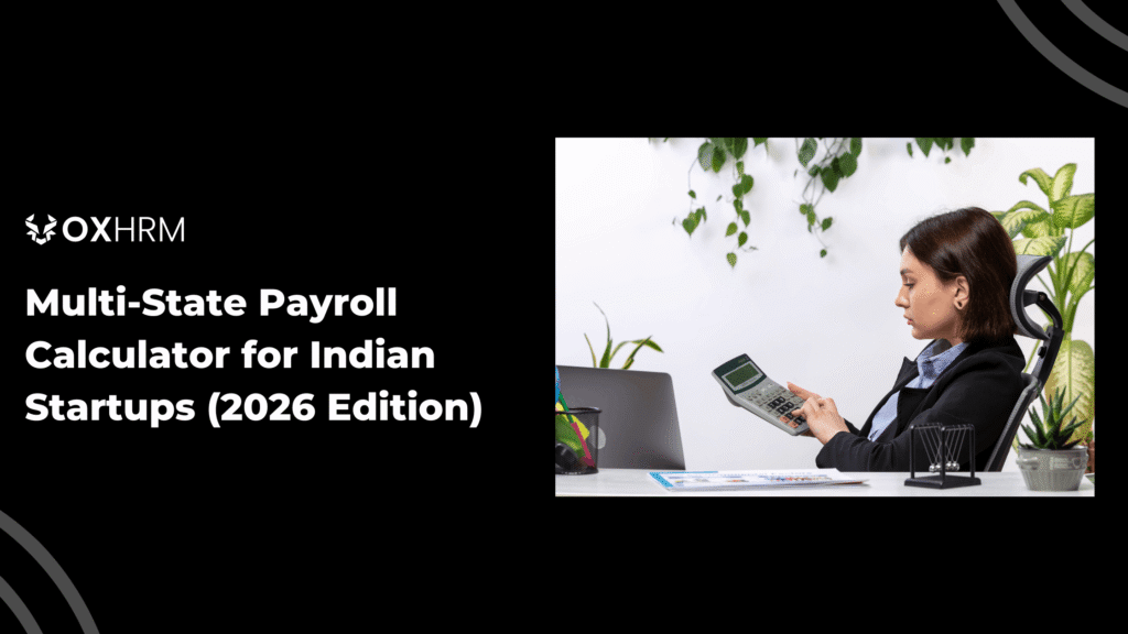 Multi-State Payroll Calculator for Indian Startups (2026 Edition)